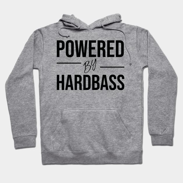 Powered by hardbass Hoodie by Slavstuff